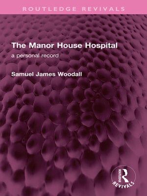 cover image of The Manor House Hospital